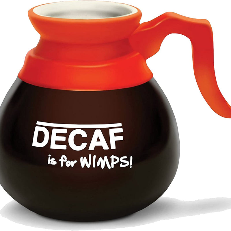 BigMouth Inc Decaf is for Wimps! Mug, Brown, Ceramic Coffee Cup, Looks Like Coffee Caraf, Holds 16 Oz. of Coffee - The Unusual Gift Company